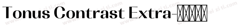 Tonus Contrast Extra字体转换